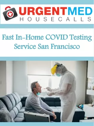 fast in home covid testing service san francisco