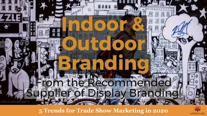 5 trends for trade show marketing in 2020