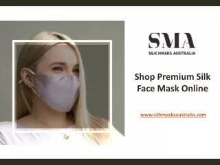 Shop Premium Silk Face Mask Online -www.silkmasksaustralia.com