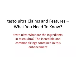 testo ultra claims and features what you need