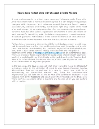 How to Get a Perfect Smile with Cheapest Invisible Aligners