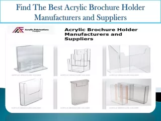 Find The Best Acrylic Brochure Holder Manufacturers and Suppliers