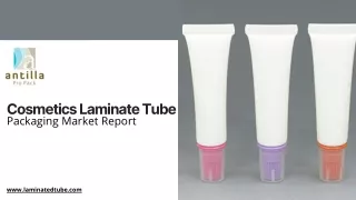 Cosmetics Laminate Tube Packaging Market Report (2020 - 2025)