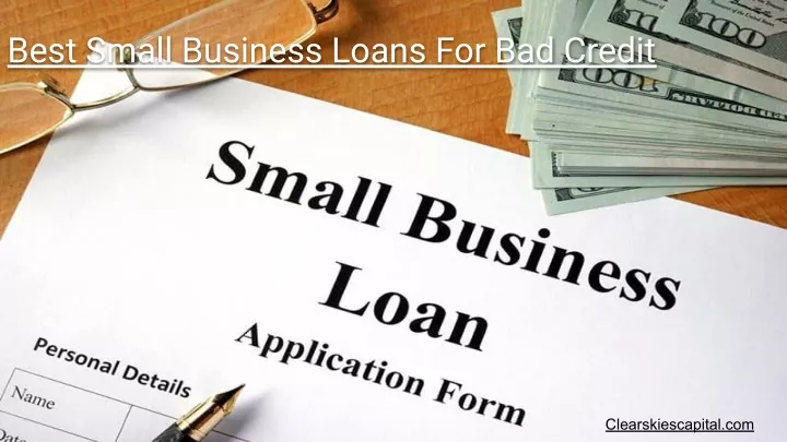 best small business loans for bad credit