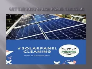 Get the Best Solar Panel Cleaning