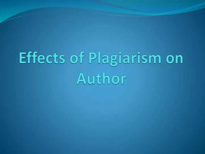 effects of plagiarism on author