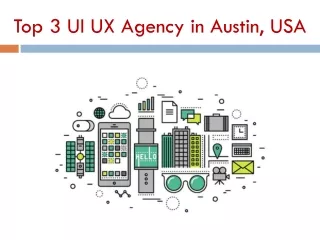 Top 3 UI UX Agency in Austin, USA
