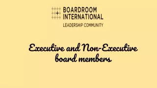Executive and Non-Executive board members