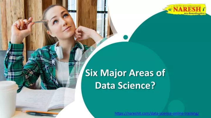 s ix major areas of data science
