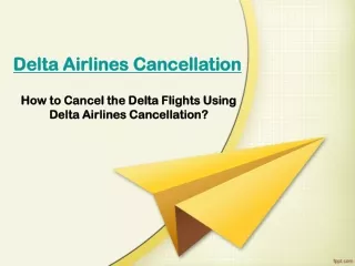 Delta Airlines Cancellation