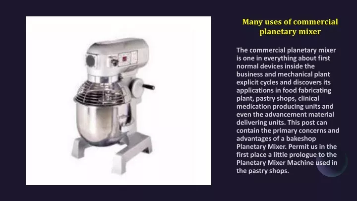 many uses of commercial planetary mixer