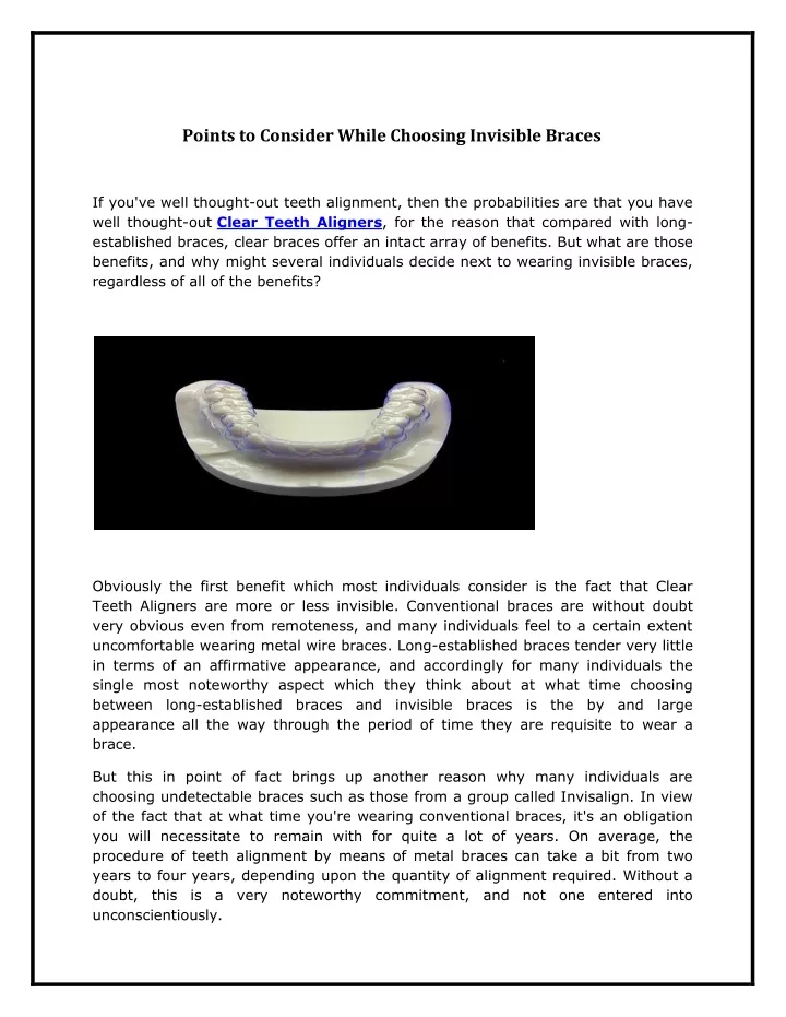 points to consider while choosing invisible braces