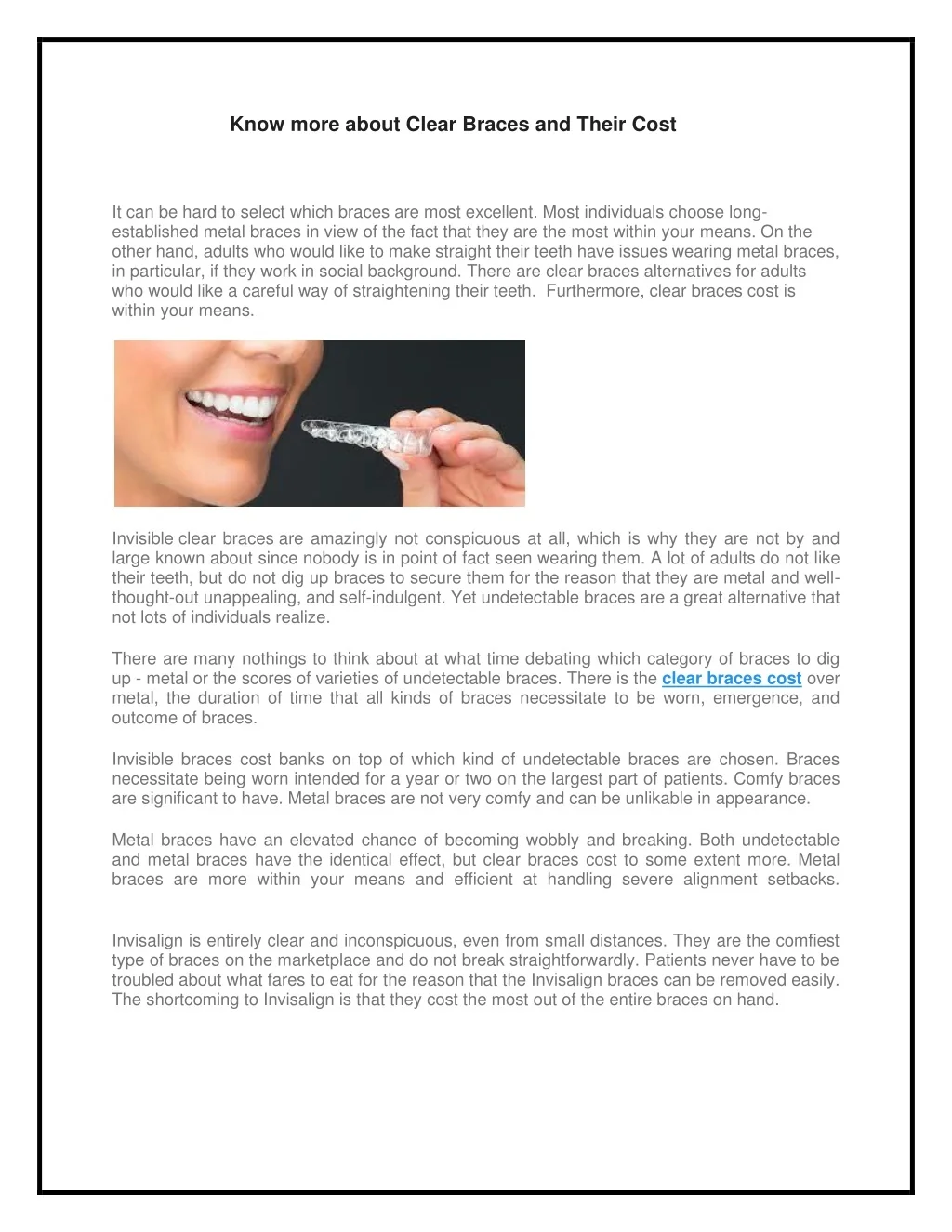 PPT - Know more about Clear Braces and Their Cost PowerPoint ...
