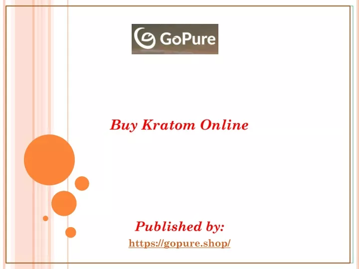 buy kratom online published by https gopure shop