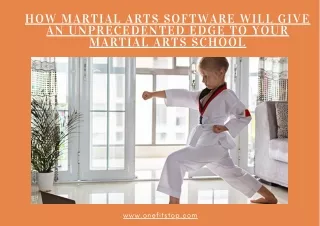 How Martial Arts Software will give an unprecedented edge to your Mart