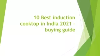 10 best induction cooktop in india 2021 buying guide