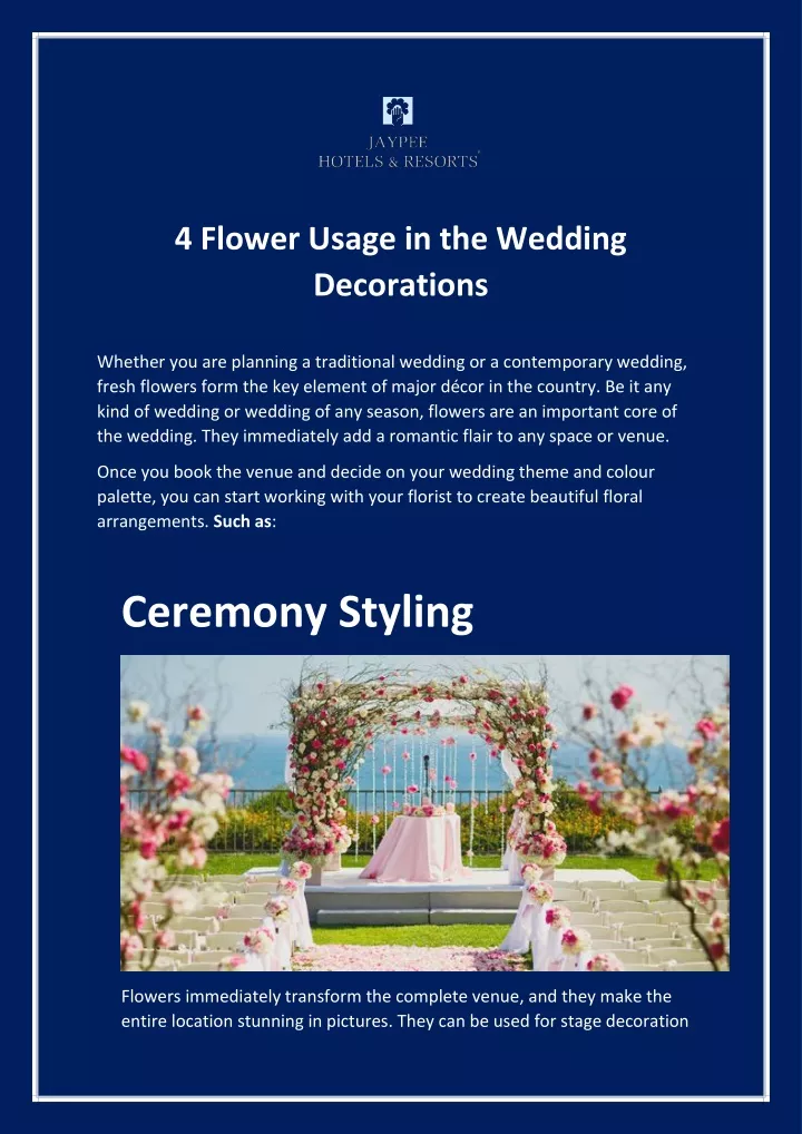 4 flower usage in the wedding decorations