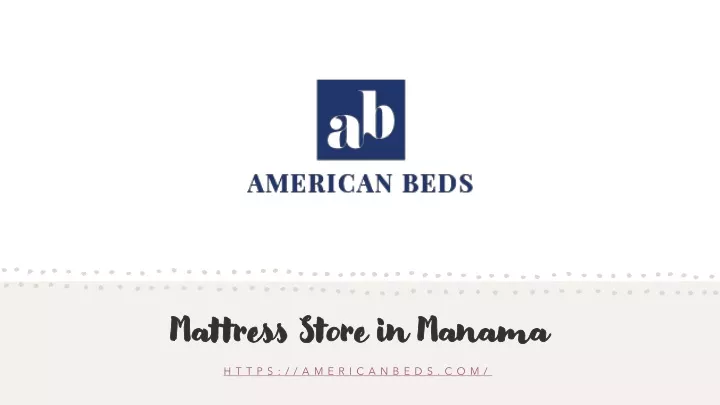 mattress store in manama