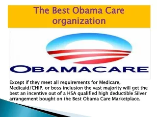 What are the best Best Obama Care organizations?