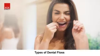 Types of Dental Floss