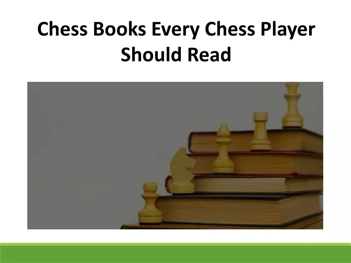 chess books every chess player should read