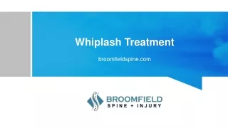 Whiplash Treatment | Broomfield Spine and Injury
