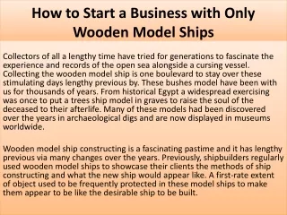 how to start a business with only wooden model ships