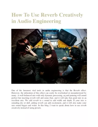 How To Use Reverb Creatively in Audio Engineering?