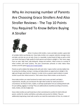Why An increasing number of Parents Are Choosing Graco Strollers And Also Stroller Reviews - The Top 10 Points You Requi