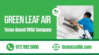 Green Leaf Air - AC Repair Services in Dallas