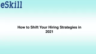 How to Shift Your Hiring Strategies in 2021