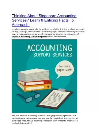 Thinking About Singapore Accounting Services? Learn 8 Enticing Facts To Approach!