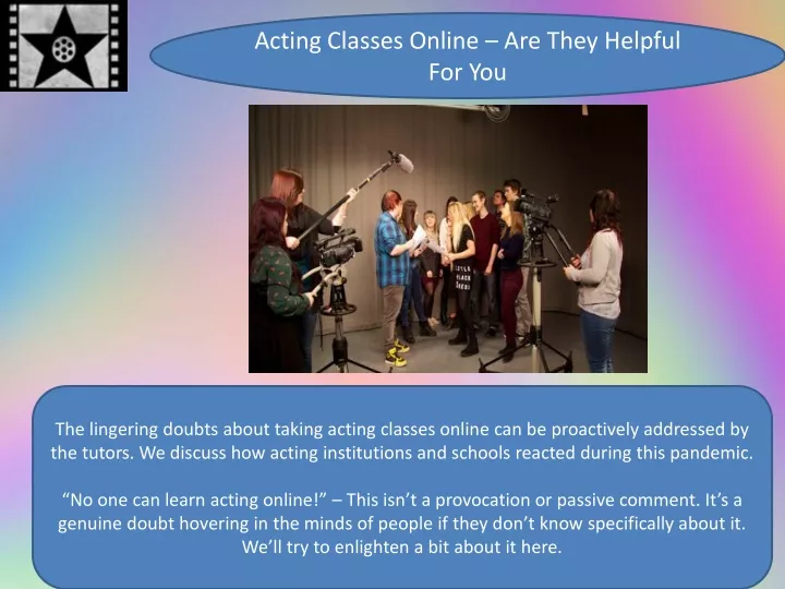 acting classes online are they helpful for you