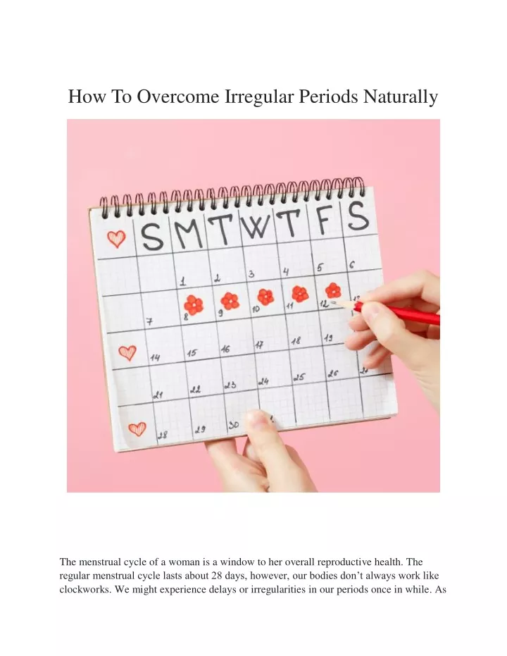 how to overcome irregular periods naturally