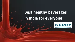Best healthy beverages in India for everyone