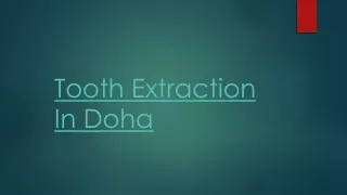Tooth Extraction in Doha