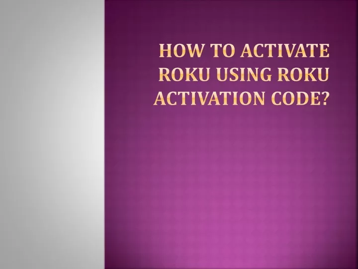 how to activate roku using roku activation code