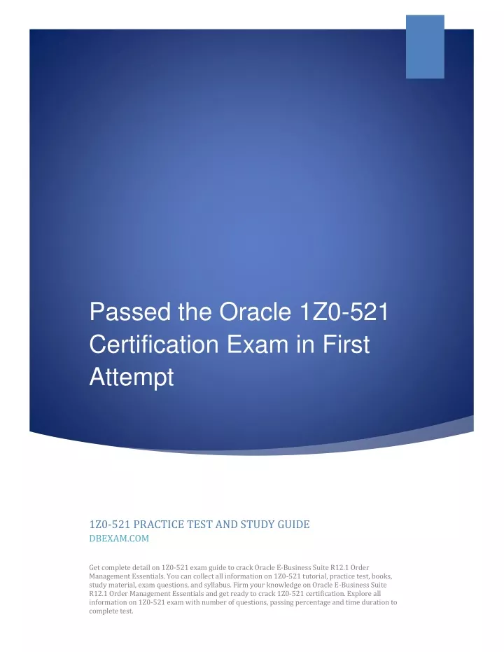 passed the oracle 1z0 521 certification exam