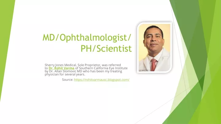 md ophthalmologist ph scientist