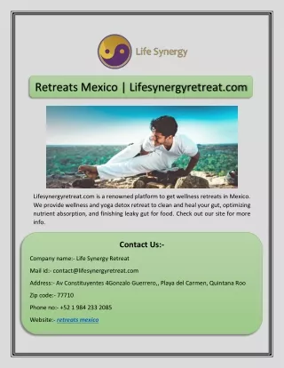 Retreats Mexico | Lifesynergyretreat.com