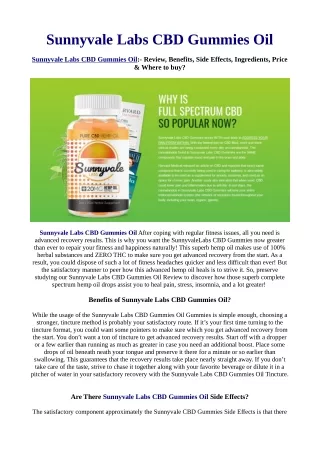 Ten Ways Sunnyvale Labs CBD Gummies Oil Can Improve Your Business.