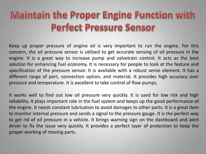 maintain the proper engine function with perfect
