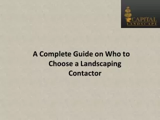 a complete guide on who to choose a landscaping