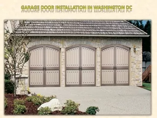 Garage Door Installation in Washington DC