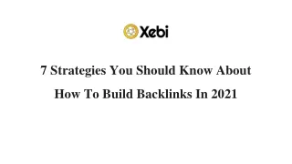 7 strategies you should know about how to build backlinks in 2021