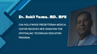 Dr. Rohit Varma - Ophthalmologist & Professor