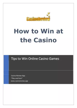 How to Win at the Casino - Tips to Win Online Casino Games