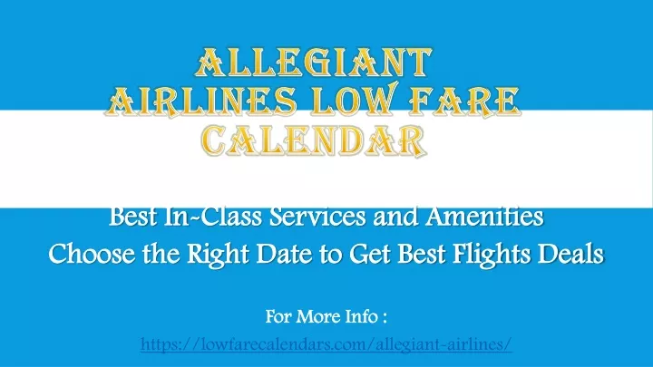 PPT Allegiant Airlines Low Fare Calendar PowerPoint Presentation