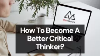 how to become a how to become a better critical