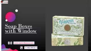 soap boxes with window